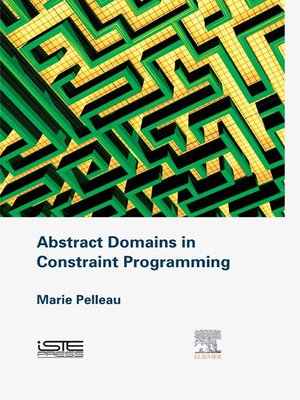 cover image of Abstract Domains in Constraint Programming